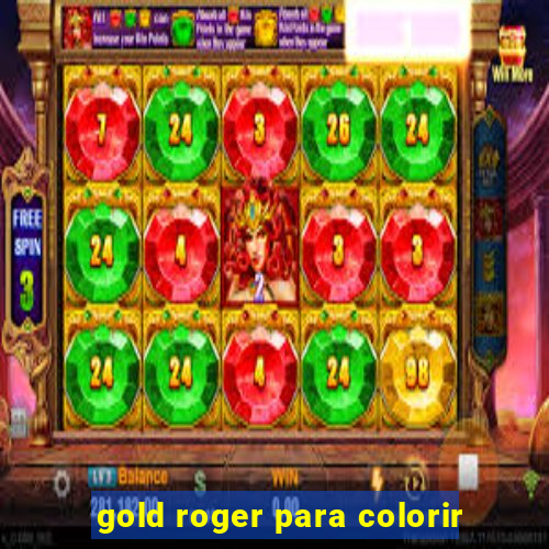 gold roger para colorir